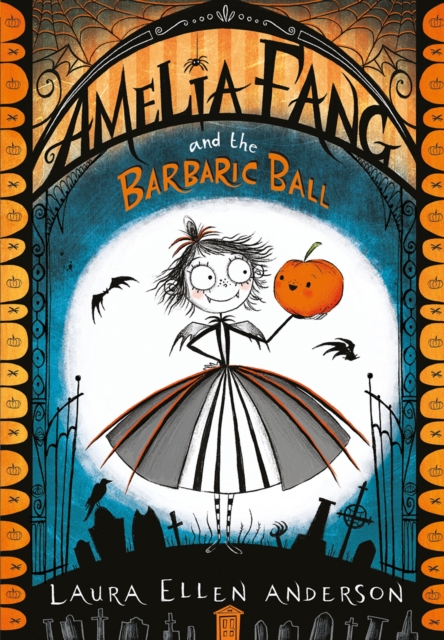 The Amelia Fang and the Barbaric Ball, EPUB eBook