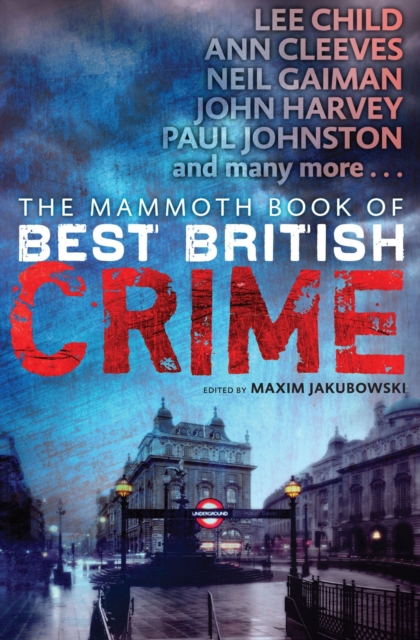 The Mammoth Book of Best British Crime 10, EPUB eBook