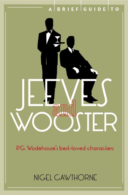 A Brief Guide to Jeeves and Wooster, EPUB eBook