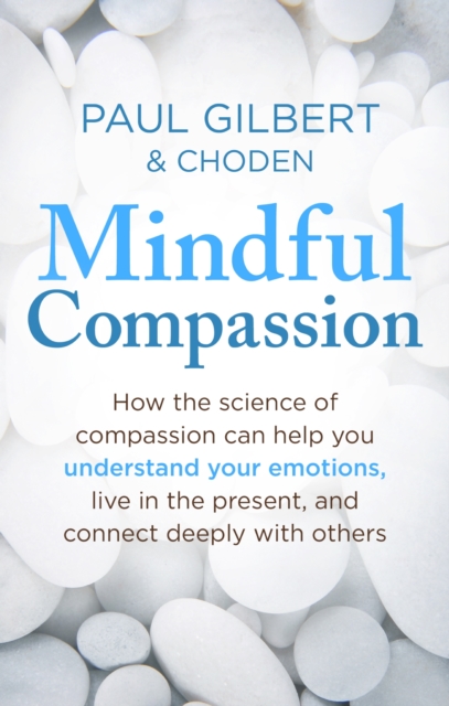 Mindful Compassion, EPUB eBook