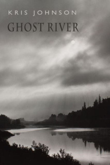 Ghost River, Paperback / softback Book