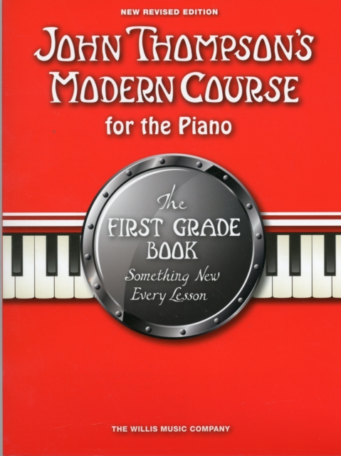 John Thompson's Modern Course for the Piano 1, Book Book