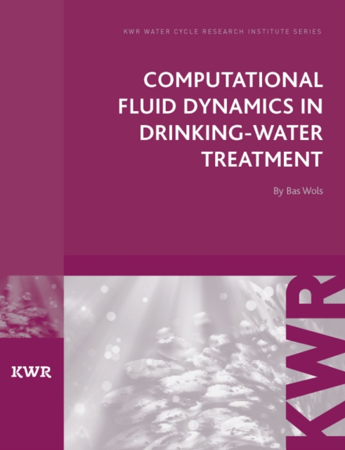 Computational Fluid Dynamics in Drinking Water Treatment, PDF eBook