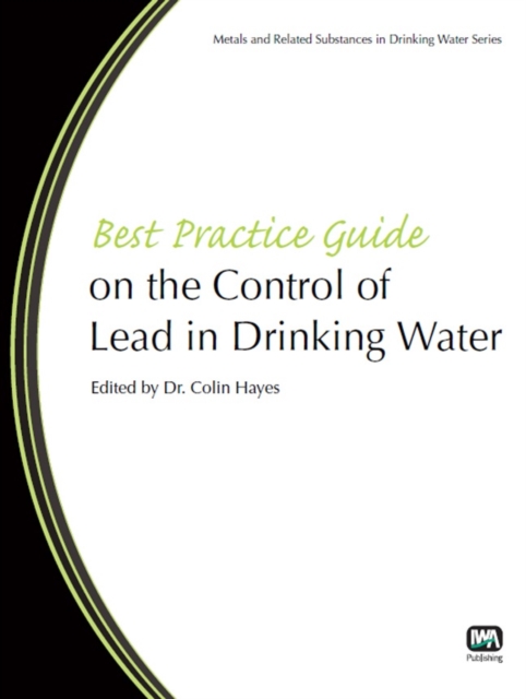 Best Practice Guide on the Control of Lead in Drinking Water, PDF eBook