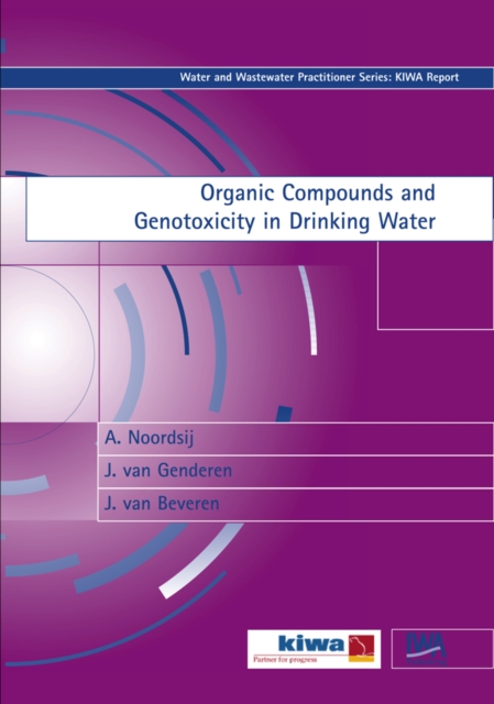 Organic Compounds and Genotoxicity in Drinking Water, PDF eBook