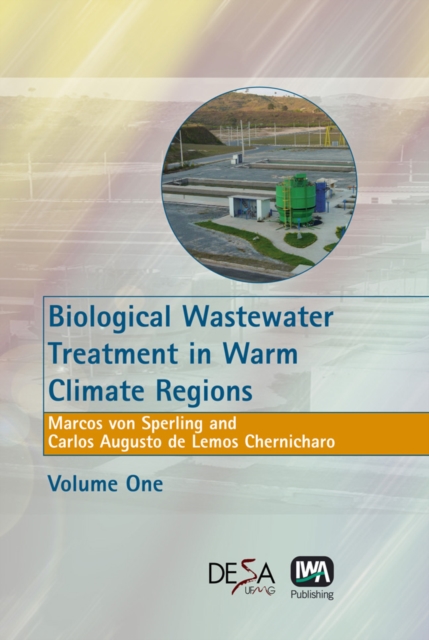 Biological Wastewater Treatment in Warm Climate Regions, PDF eBook