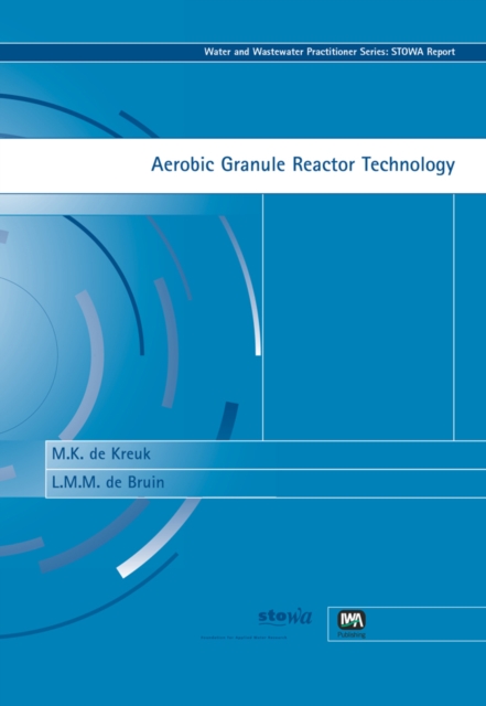 Aerobic Granule Reactor Technology, PDF eBook