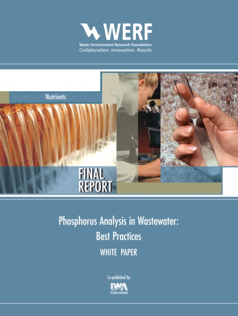 Phosphorus Analysis in Wastewater: Best Practices, PDF eBook