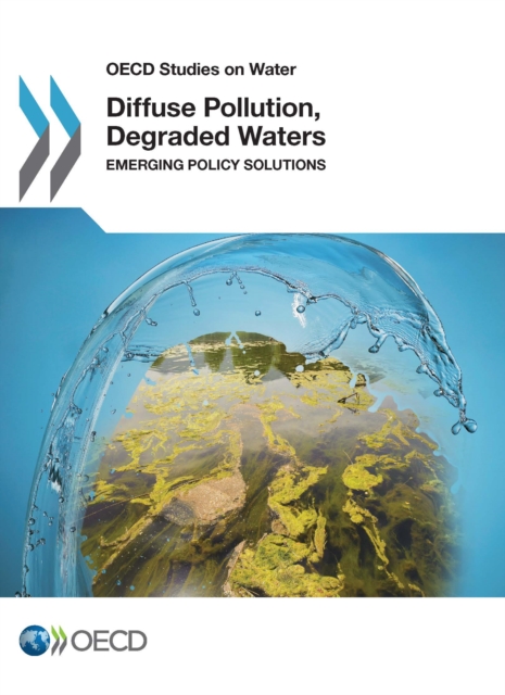 Diffuse Pollution, Degraded Waters: emerging policy solutions, PDF eBook
