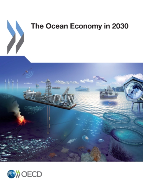 The Ocean Economy in 2030, PDF eBook