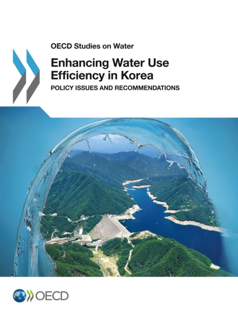 Enhancing Water Use Efficiency in Korea, PDF eBook