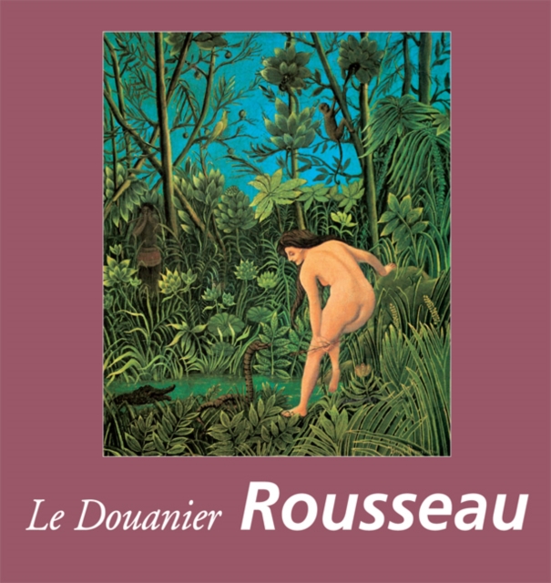 Le Douanier Rousseau, PDF eBook