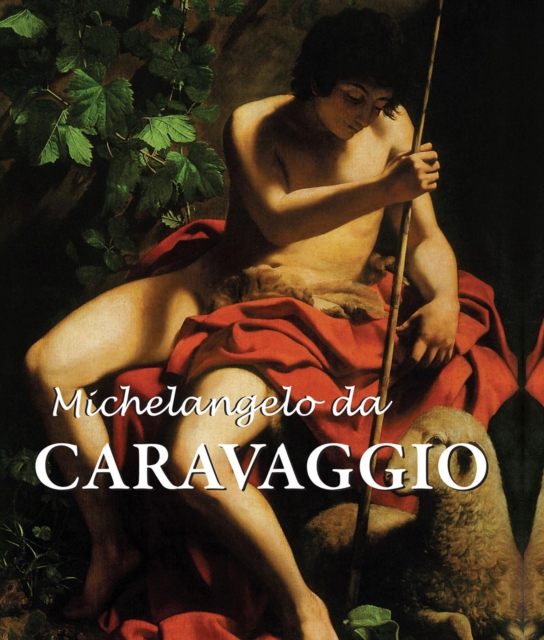 Michelangelo da Caravaggio : Best of, PDF eBook