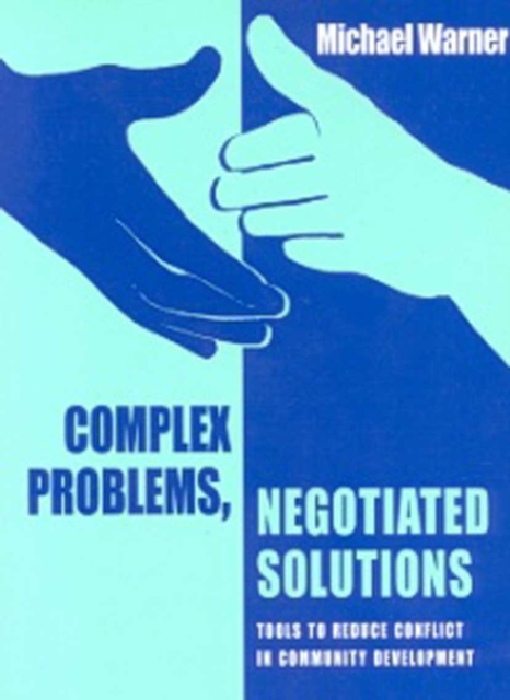 Complex Problems, Negotiated Solutions, PDF eBook