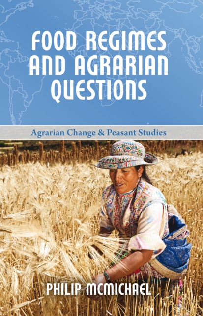 Food Regimes and Agrarian Questions, EPUB eBook