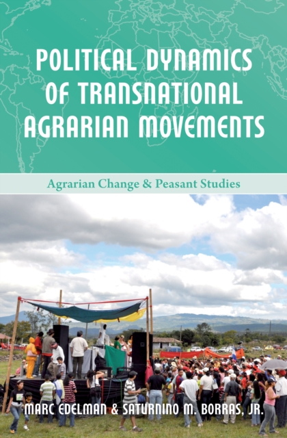 Political Dynamics of Transnational Agrarian Movements, EPUB eBook
