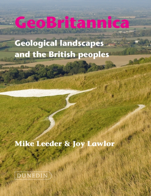 GeoBritannica : Geological landscapes and the British peoples, EPUB eBook