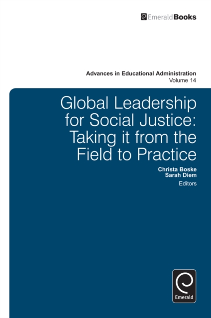 Global Leadership for Social Justice : Taking it from the Field to Practice, EPUB eBook