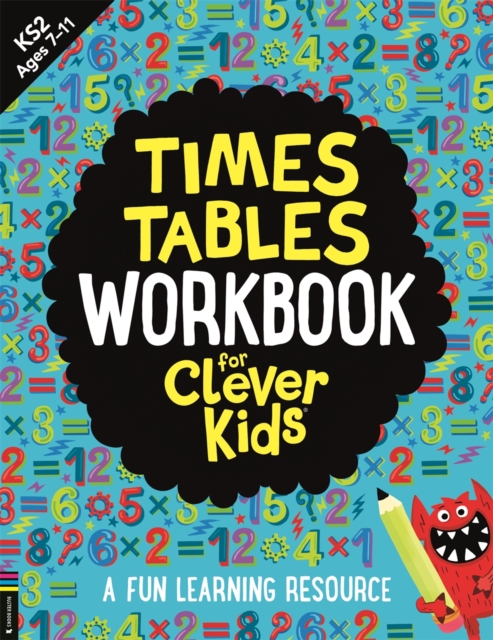 Times Tables Workbook for Clever Kids® : A Fun Learning Resource, Paperback / softback Book