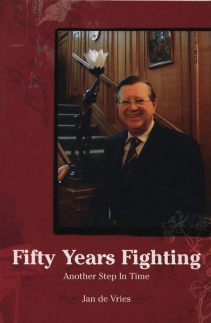 Fifty Years Fighting : Another Step In Time, EPUB eBook