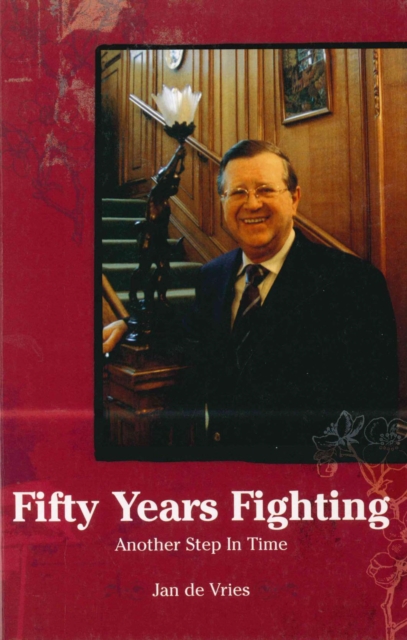 Fifty Years Fighting : Another Step In Time, EPUB eBook