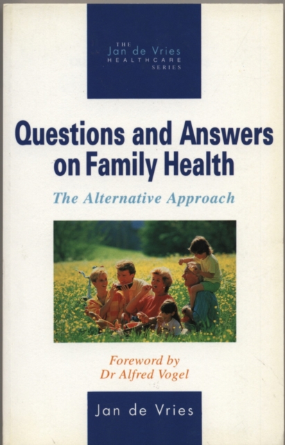 Questions and Answers on Family Health : The Alternative Approach, EPUB eBook