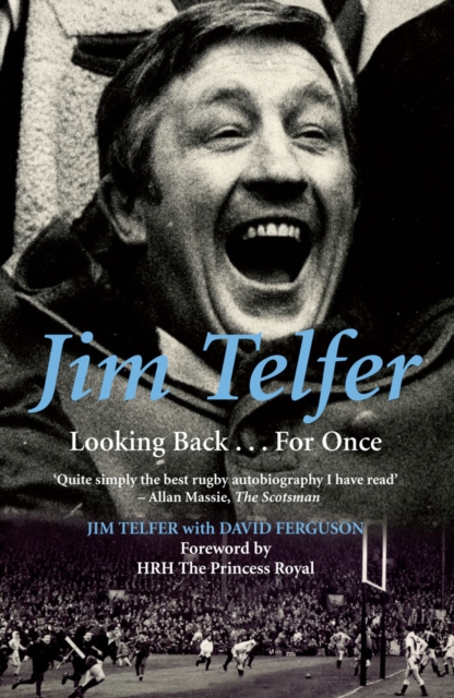 Jim Telfer : Looking Back . . . For Once, EPUB eBook