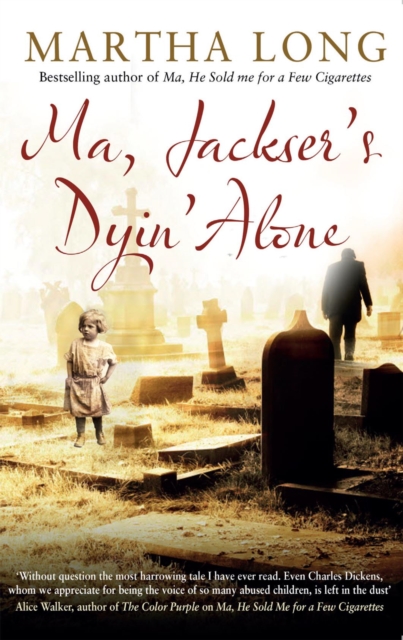 Ma, Jackser's Dyin Alone, EPUB eBook