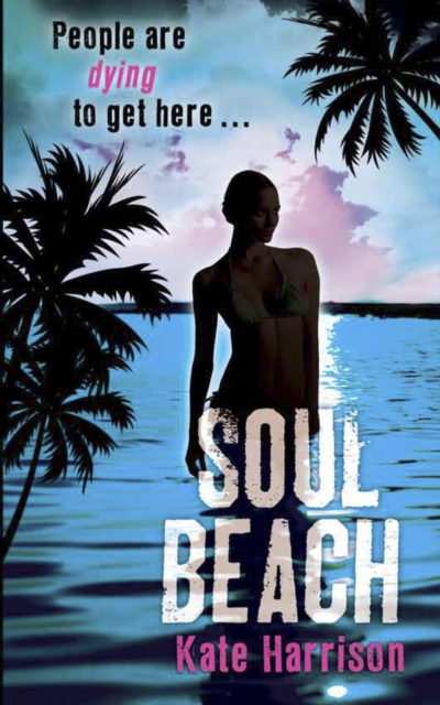 Soul Beach : Book 1, EPUB eBook