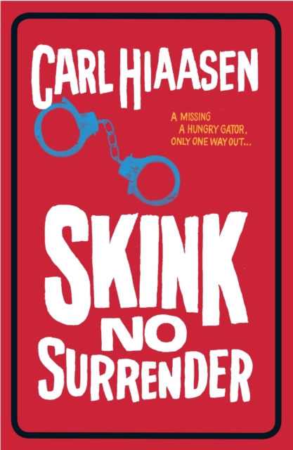 Skink No Surrender, EPUB eBook