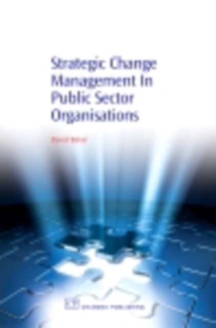 Strategic Change Management in Public Sector Organisations, PDF eBook