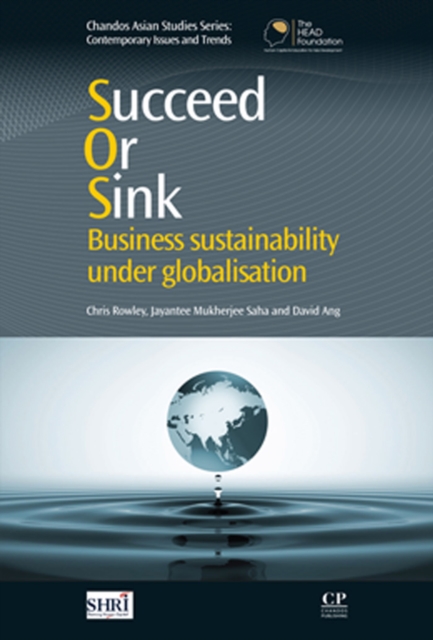 Succeed or Sink : Business Sustainability Under Globalisation, EPUB eBook