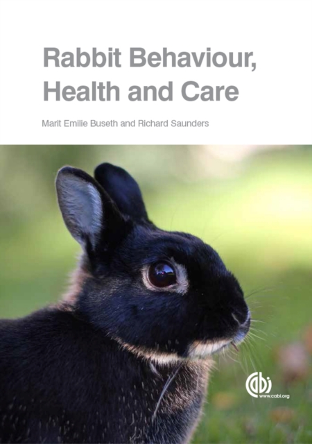 Rabbit Behaviour, Health and Care, Paperback / softback Book
