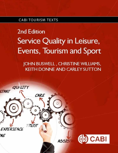 Service Quality in Leisure, Events, Tourism and Sport, Paperback / softback Book