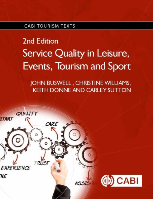 Service Quality in Leisure, Events, Tourism and Sport, Paperback / softback Book