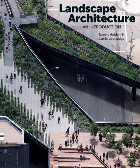 Landscape Architecture : An Introduction, Paperback / softback Book