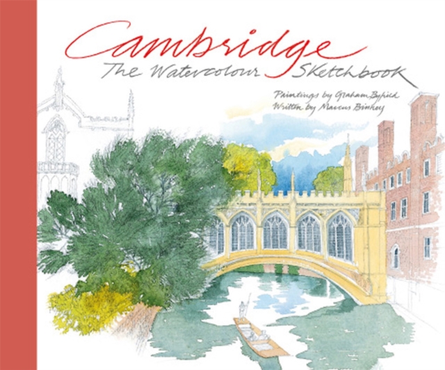 Cambridge: The Watercolour Sketchbook, Hardback Book