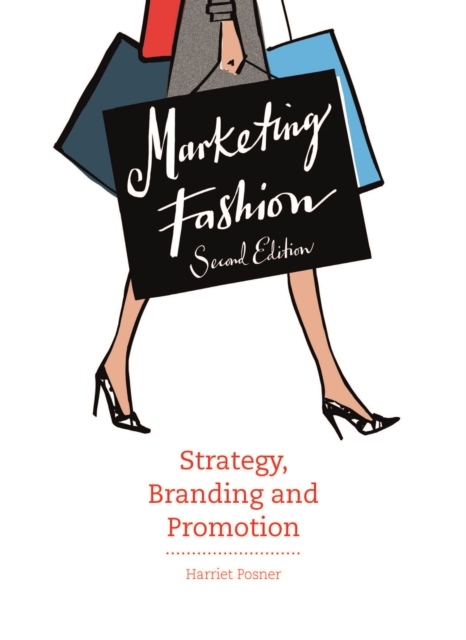 Marketing Fashion Second Edition : Strategy, Branding and Promotion, EPUB eBook