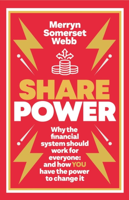 Share Power : How ordinary people can change the way that capitalism works   and make money too, EPUB eBook