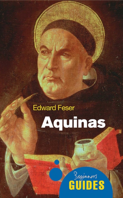 Aquinas : A Beginner's Guide, EPUB eBook