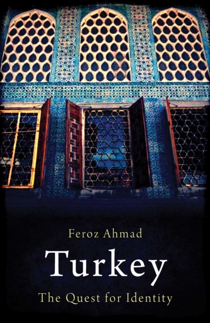Turkey : The Quest for Identity, EPUB eBook