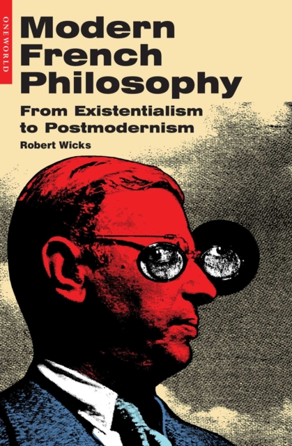 Modern French Philosophy : From Existentialism to Postmodernism, EPUB eBook