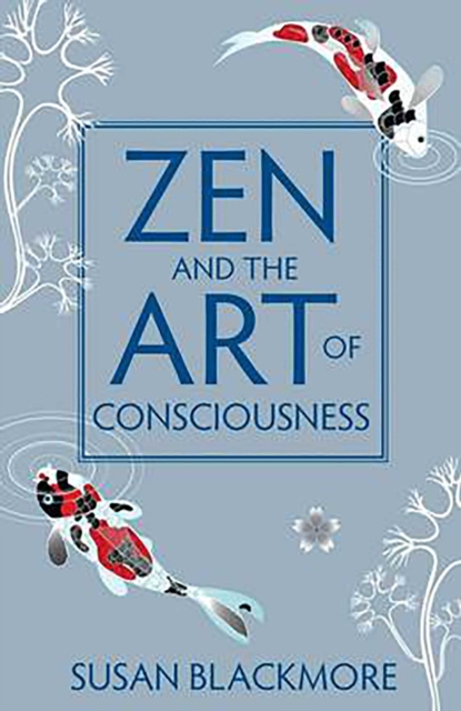 Zen and the Art of Consciousness, EPUB eBook