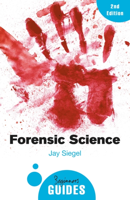 Forensic Science : A Beginner's Guide, EPUB eBook