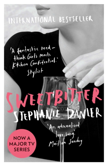 Sweetbitter : Now a major TV series, EPUB eBook
