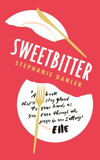 Sweetbitter : Now a major TV series, EPUB eBook