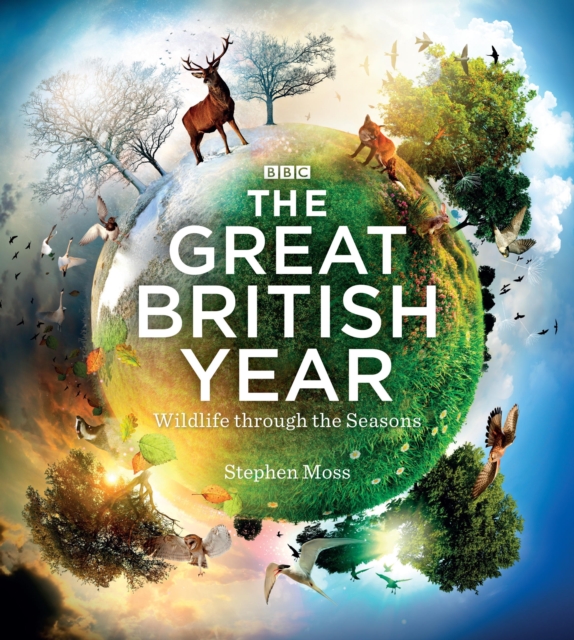 The Great British Year : Wildlife through the Seasons, EPUB eBook