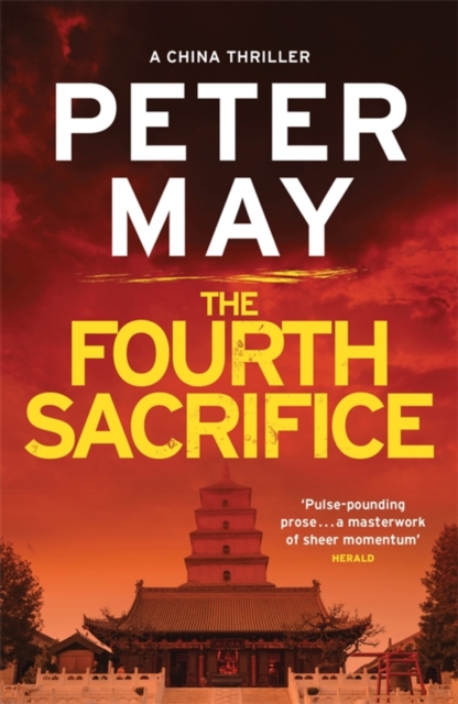The Fourth Sacrifice : A gripping hunt for the truth in this exciting mystery thriller (The China Thrillers Book 2), EPUB eBook