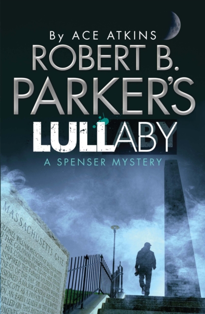 Robert B. Parker's Lullaby (A Spenser Mystery), EPUB eBook