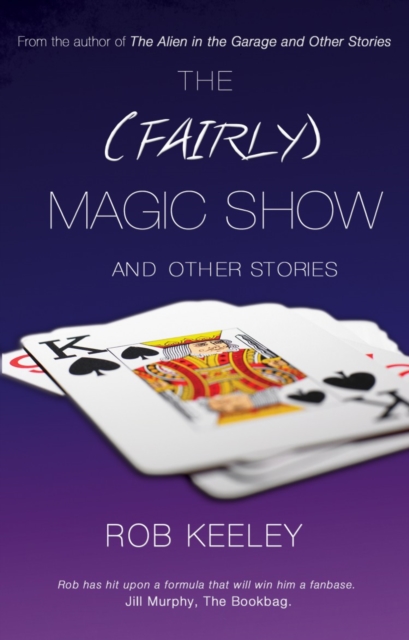 The (Fairly) Magic Show and Other Stories, EPUB eBook